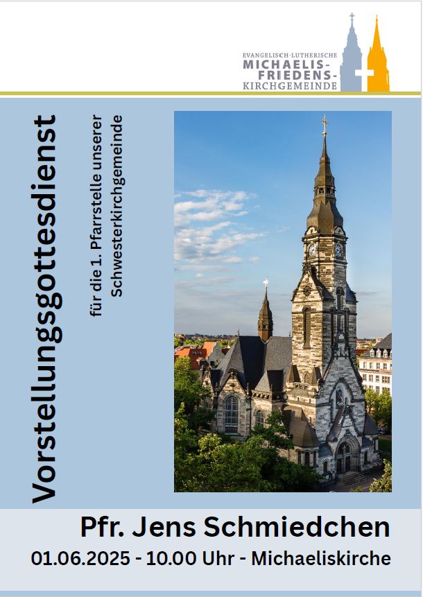 Vorstellungsgottesdienst Pfr. Schmiedchen